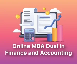 Online MBA Dual Specialization in Finance and Accounting